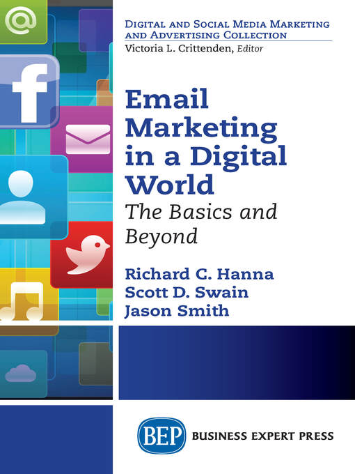 Title details for Email Marketing in a Digital World by Richard C. Hanna - Available